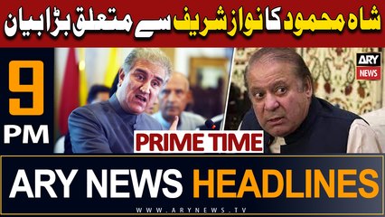 ARY News 9 PM Headlines 29th June | Shah Mehmood Qureshi's Big Statement