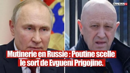 Rébellion de Wagner : Poutine a enfin décidée du sort de Prigojine.