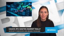 Cava's IPO Ignites Market Rally