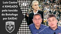 Luís Castro é VAIADO e XINGADO pela torcida do Botafogo e GERA DEBATE!