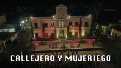 Calibre 50 - Callejero Y Mujeriego (LETRA/En Vivo)