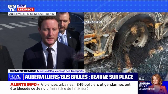 Clément Beaune à propos du centre de bus incendié à Aubervilliers: Des mesures de sécurisation des centres comme celui-ci seront aussi renforcées
