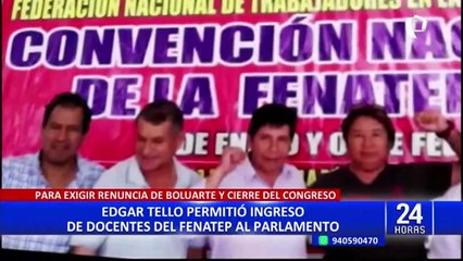 Edgar Tello llevó al Congreso a maestros vinculados al Fenatep
