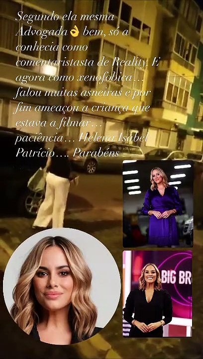 Helena Isabel 'descontrolada' e aos gritos