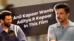 Anil Kapoor Follows This Advise From Salman Khan, Aditya R Kapoor On The Night Manager Crossover
