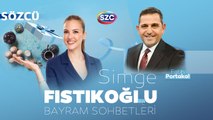 Simge Fıstıkoğlu ile Bayram Sohbetleri | Konuk: Fatih Portakal