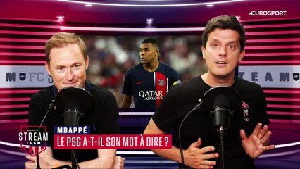 "Quel intérêt a Mbappé à prolonger alors qu'il est dans une position de force absolue"