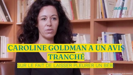 Caroline Goldman a un avis tranché sur le fait de laisser pleurer un bébé