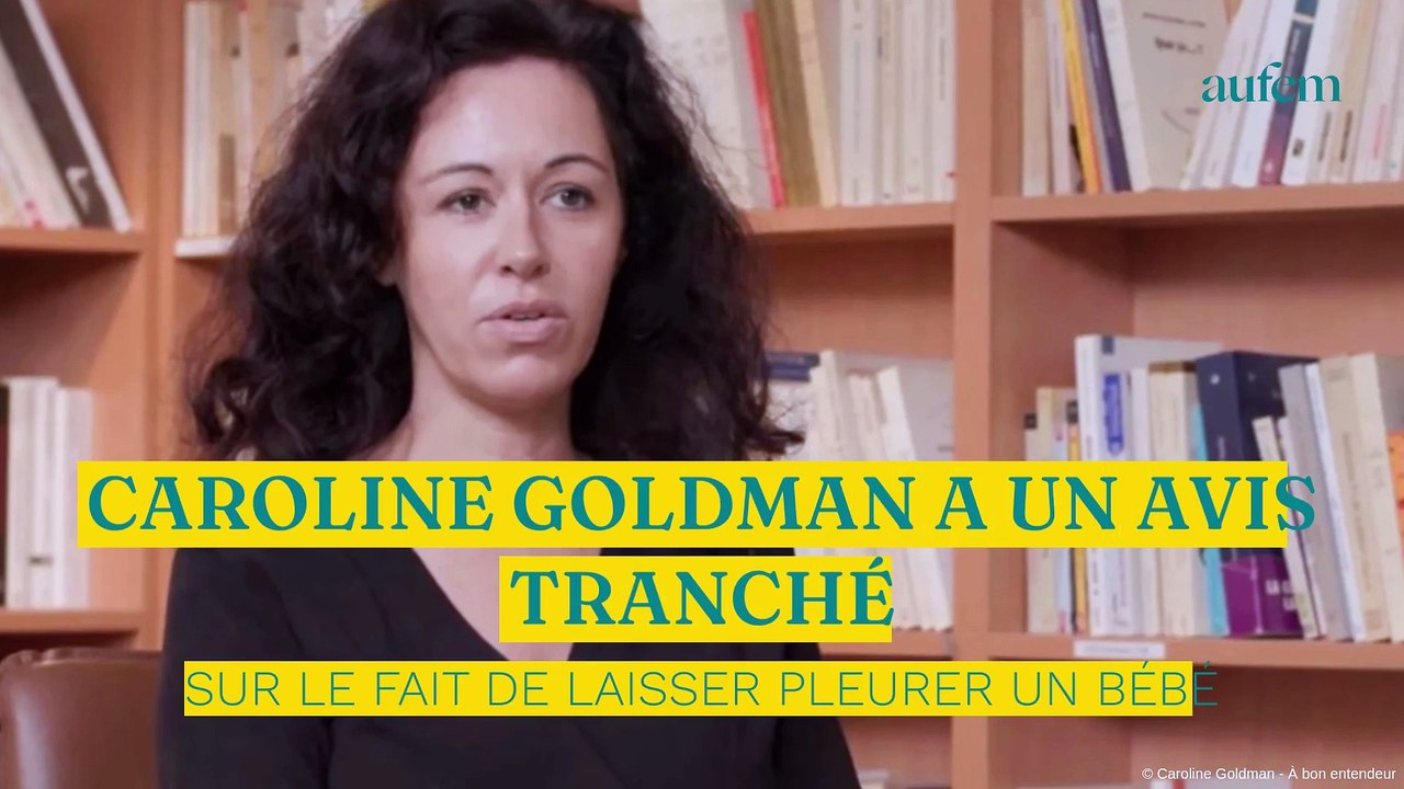 Caroline Goldman a un avis tranché sur le fait de laisser pleurer un bébé