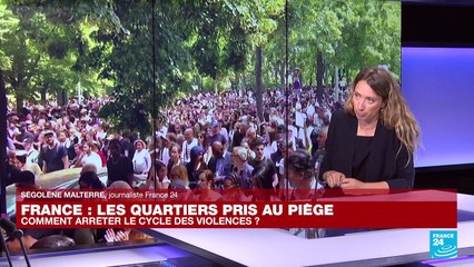 France : les quartiers pris au piège, comment arrêter le cycle des violences ?