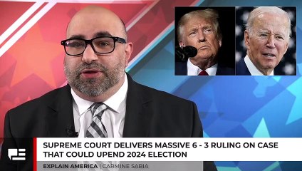 Supreme Court Delivers Massive 6-3 Ruling on Case That Could Upend 2024 Election
