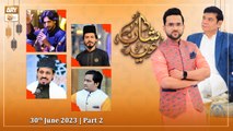 Shan e Eid ul Azha 2023 | KHI Studio | Eid Day 2 | 30th June 2023 | Part 2 | ARY Qtv