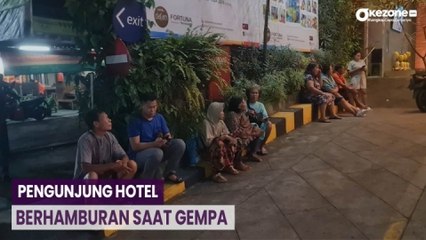Gempa 6,4 Magnitudo, Pengunjung Hotel Berhamburan Keluar