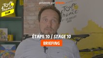 Etape 10 / Stage 10 - Tour de France 2023 Briefing presented by Strava