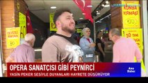 Opera sanatçısı gibi peynirci... Yasin Peker sesiyle duyanları hayrete düşürüyor