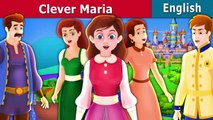 Clever Maria Story in English Stories for Teenagers