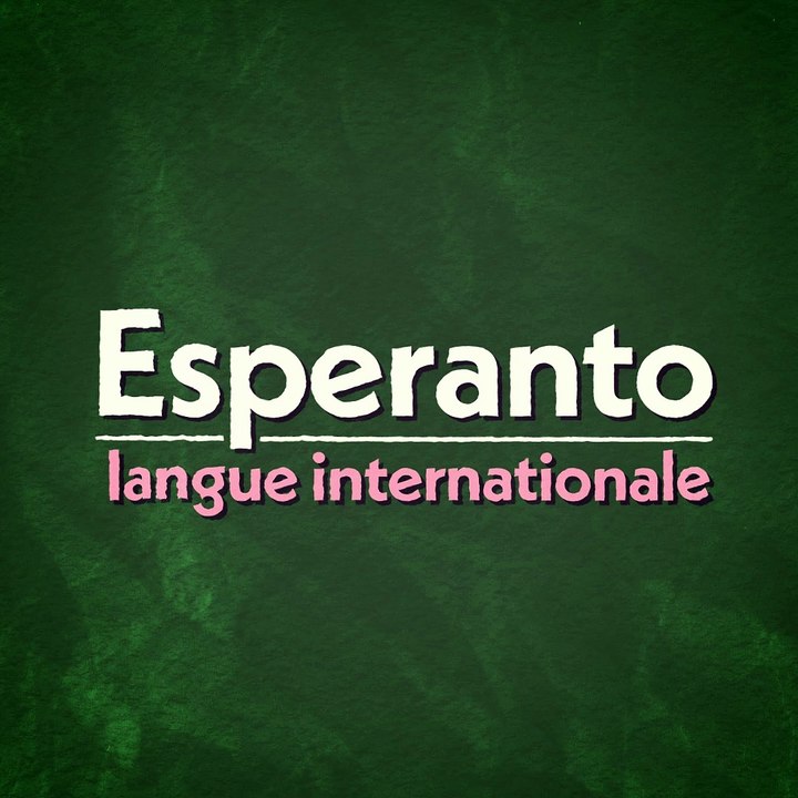 L'Espéranto en moins d'une minute