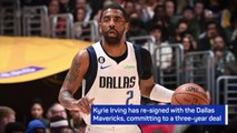 Breaking News - Kyrie Irving re-signs with Dallas Mavericks