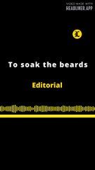 EDITORIAL EN INGLÉS | TO SOAK THE BEARDS