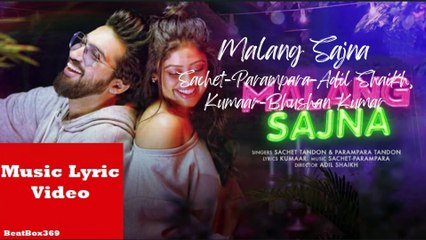 Malang Sajna Lofi Song 🎶 | Relaxing Lyric Video to Unwind