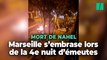 Nahel : Marseille s'embrase lors de la 4e nuit d'émeutes