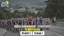 Team Radio Ineos Grenadier - Etape 1 / Stage 1- Tour de France 2023