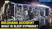 Buldhana Bus Accident: Did Sleep Hypnosis Kill 26 in Buldhana? | Know more | Oneindia News