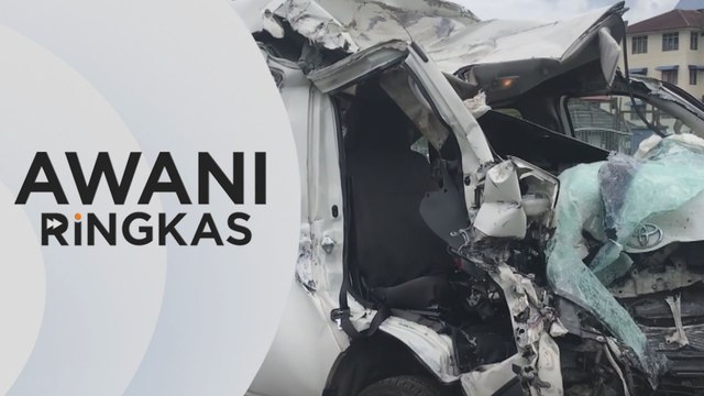 AWANI Ringkas: Van rempuh lori, seorang maut
