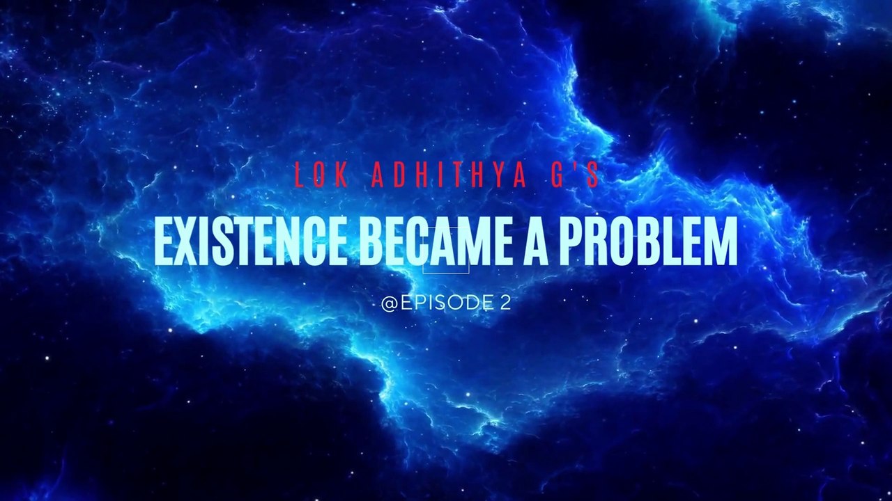 Existence Became A Problem (EP02) (4K) - PS & LAAE Originals - The Unwanted Enemy - Plotagon Studio