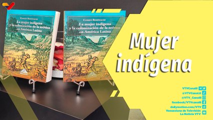 La Librería Mediática | La Mujer Indígena y la Colonización de la Erótica en América Latina