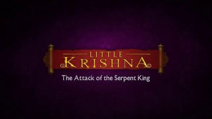 Little Krishna Hindi - The Attack Of The Serpent King | The Little Krishna Cartoon | Little Krishna in Hindi | Little Krishna New Episode 2023 | Little Krishna Animation | Little Krishna All Episodes in Hindi | लिटिल कृष्णा कार्टून हिंदी | लिटिल कृष्णा