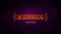 Little Krishna Hindi - Witch Trap | The Little Krishna Cartoon | Little Krishna in Hindi | Little Krishna New Episode 2023 | Little Krishna Animation | Little Krishna All Episodes in Hindi | लिटिल कृष्णा कार्टून हिंदी | लिटिल कृष्णा न्यू एपिसोड 2023