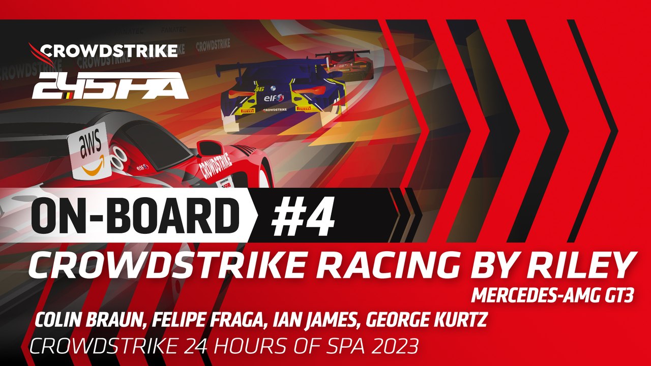 LIVE | OB Car #4 | MERCEDES-AMG GT3 | CROWDSTRIKE RACING BY RILEY | CrowdStrike 24 Hours of Spa 2023