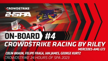 LIVE | OB Car #4 | MERCEDES-AMG GT3 | CROWDSTRIKE RACING BY RILEY | CrowdStrike 24 Hours of Spa 2023