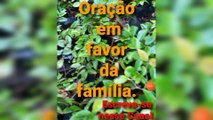 Oração em favor da família. Deus é Fiel.