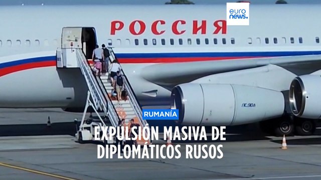 Rumanía | Expulsados cuarenta diplomáticos y personal auxiliar de la embajada de Rusia