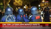 CNN TÜRK olayların merkezi Paris sokaklarında