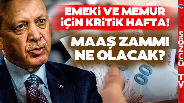 Emekli ve Memur Zammı İçin Kritik Hafta! En Düşük Maaş Ne Kadar Olacak?