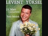 Levent Yüksel - Seni Yakacaklar