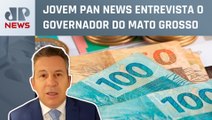 Mauro Mendes fala sobre cobrança de governadores para mudanças no texto da reforma tributária