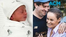 'Beautiful boy': Ash Barty announces birth of her first child