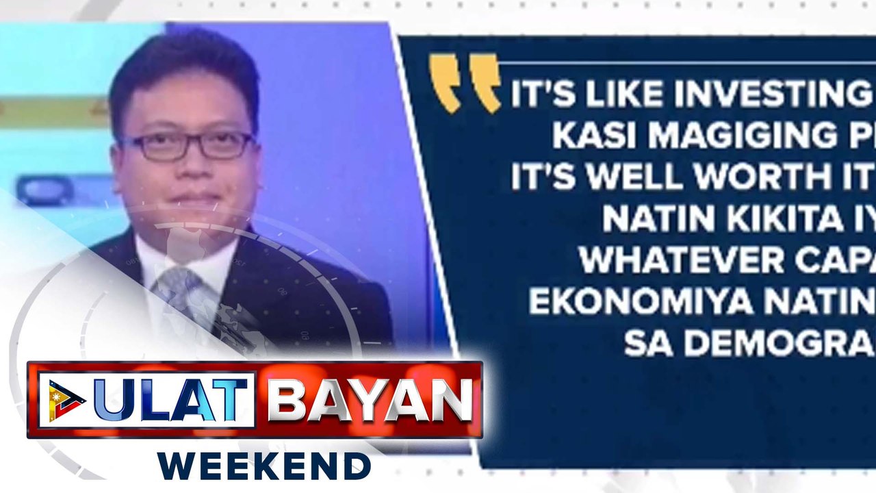 Demographic sweet spot ng Pilipinas na pinalakas ng edukasyon, malaking tulong sa pagsigla ng ekonomiya, ayon sa isang ekonomista