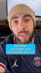 Deviens un génie sur Microsoft Office (Word, Excel, Powerpoint...)