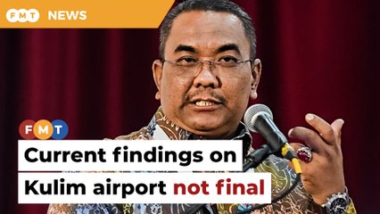 Download Video: Don’t make statements on Kulim airport until study complete, Sanusi tells govt