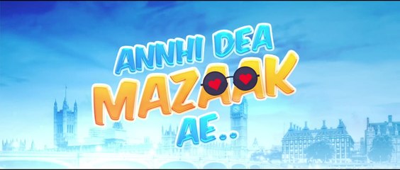ANNHI DEA MAZAAK AE  Official Trailer  Ammy Virk  Pari PandherRakesh DhawanRel on 21st Apr 2023