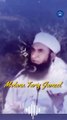 Ye Dunya Mushaqqat ki Jagah Hy | Molana Tariq Jameel