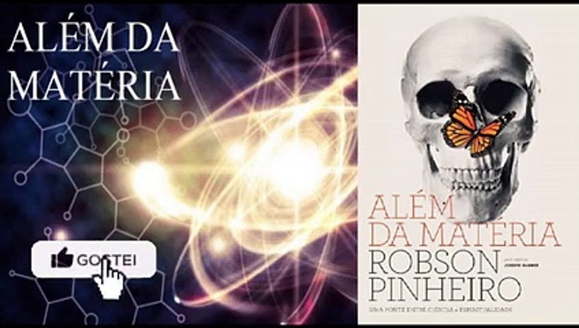 Além da Matéria (2/3 Parte) Áudio Livro