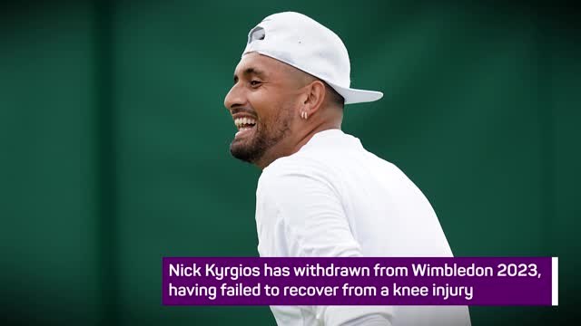 Breaking News – Nick Kyrgios withdraws from Wimbledon