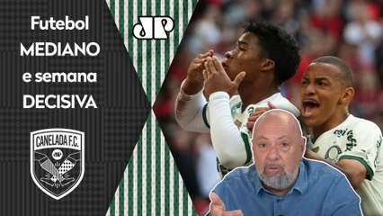 "Se conseguir um empate sábado está bom..." Nilson César CRITICA momento do Palmeiras