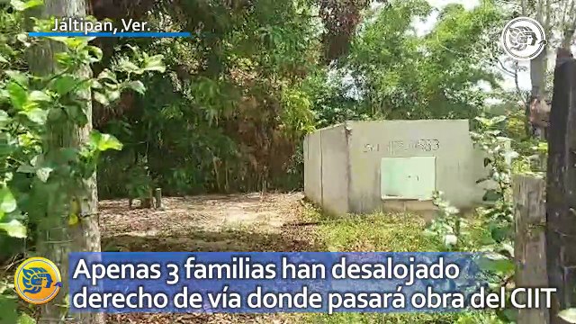 Apenas 3 familias han desalojado derecho de vía donde pasará obra del Corredor Interoceánico en Jáltipan